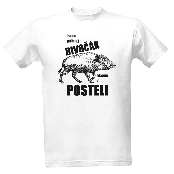 Tričko s potiskem Divočák