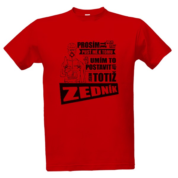 Tričko s potiskem Zedník